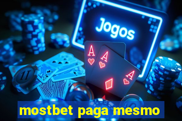 mostbet paga mesmo